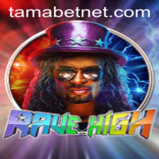 Discover the Vibrant World of RaveHigh: Exploring the Spellbinding Adventure of TAMABET