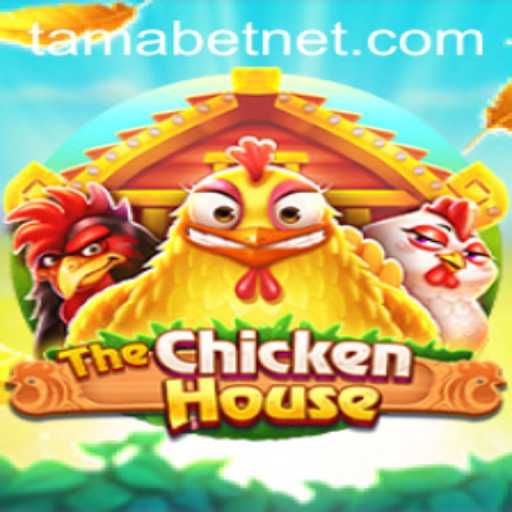 The Exciting World of TheChickenHouse: Discover the New Game Revolutionizing Play with TAMABET